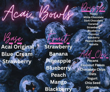 Load image into Gallery viewer, Acai Bowls
